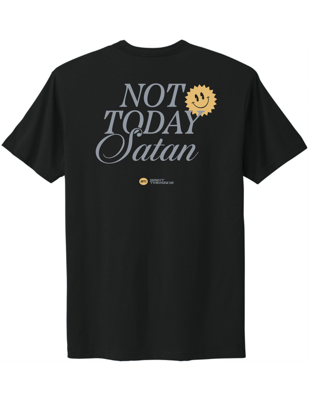 Not Today Satan Tee – Saint Threads